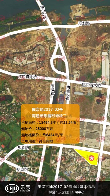 乐居福州讯:侯宗地2017-02号地块,位于闽侯南通镇陈厝村南通大道旁